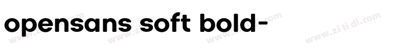 opensans soft bold字体转换